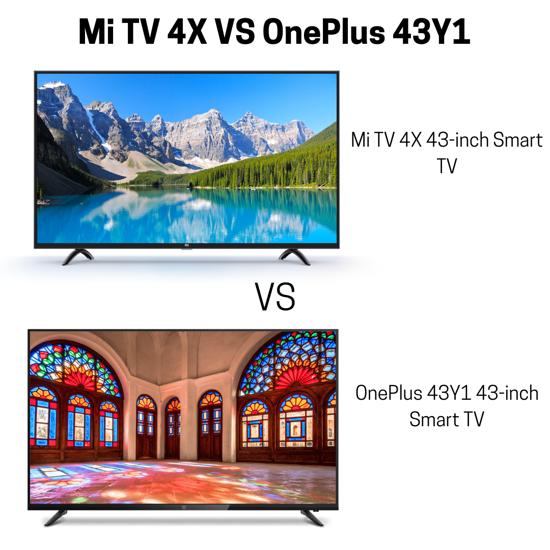 Mi TV 4X vs OnePlus 43Y1