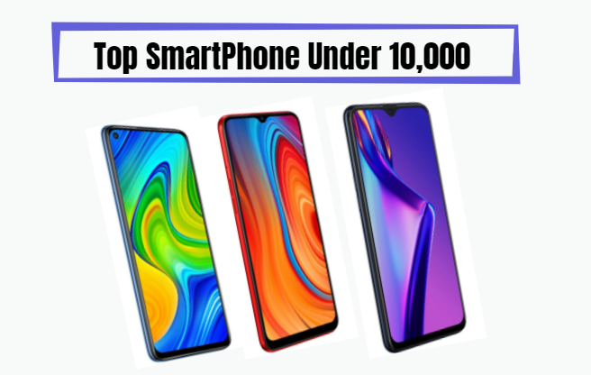 SmartPhone under 10K