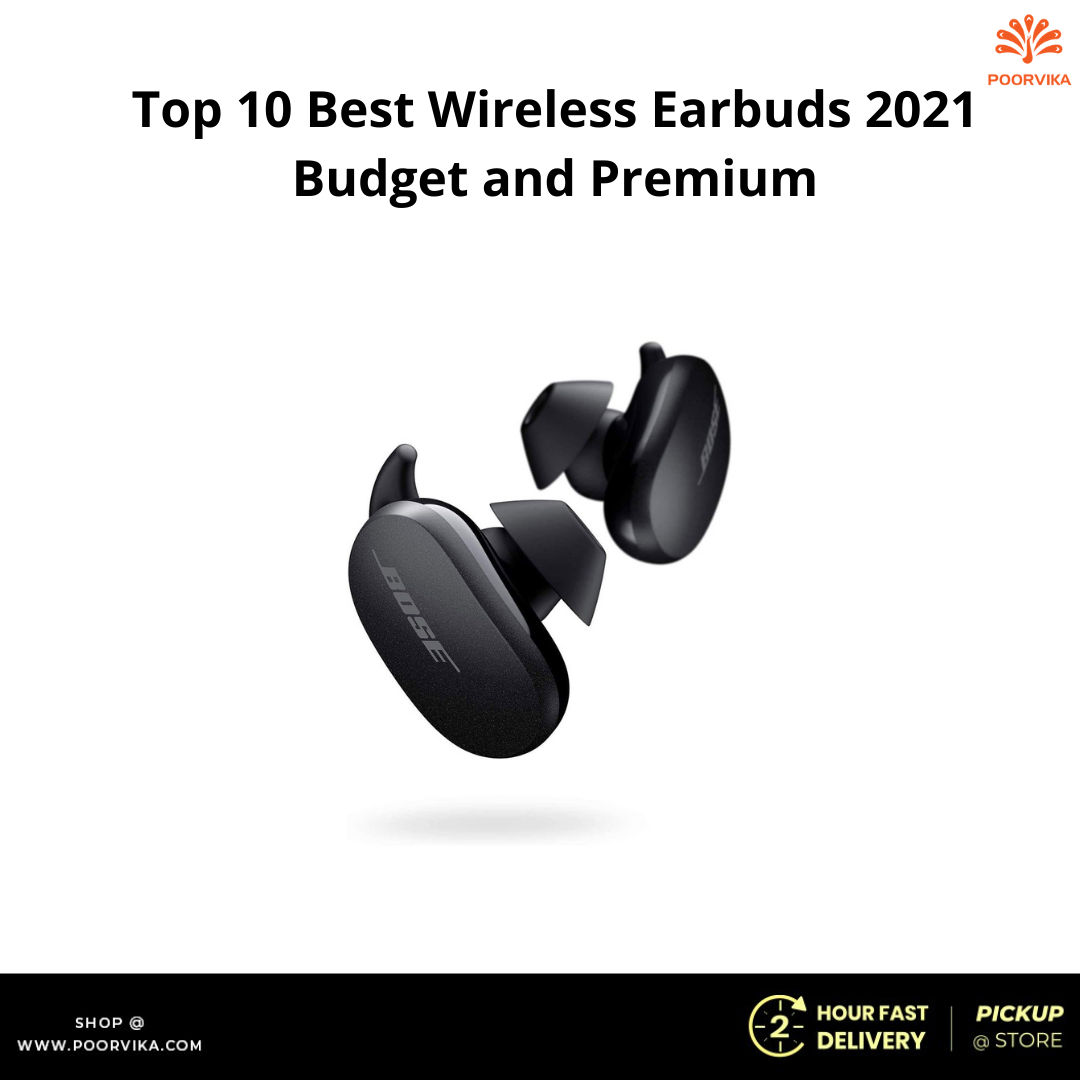 Top 10 Best Wireless Earbuds 2021 Budget and Premium Poorvika Blog