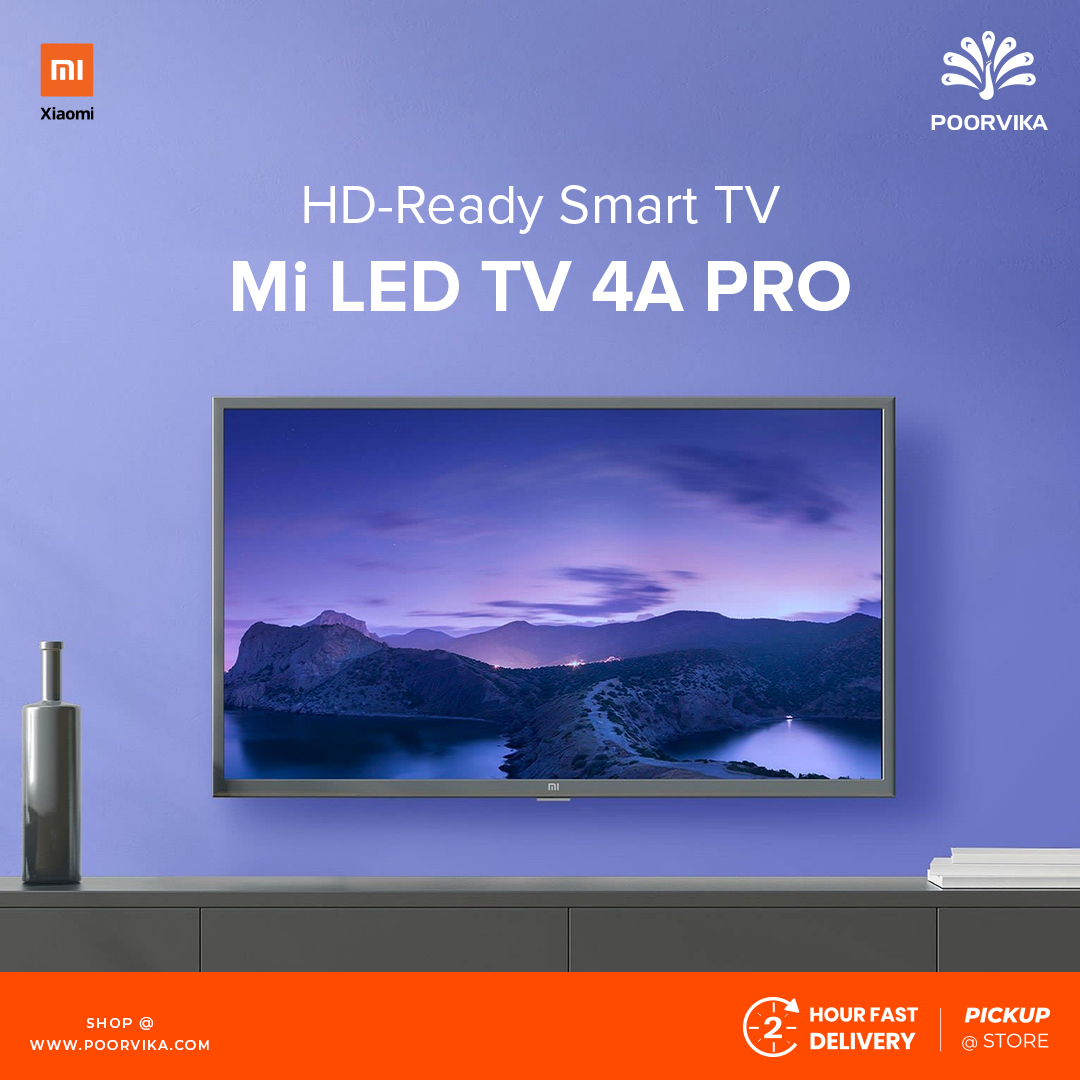 Mi TV 4A PRO 80cm HD Ready Smart TV. What does it pack? Poorvika Blog