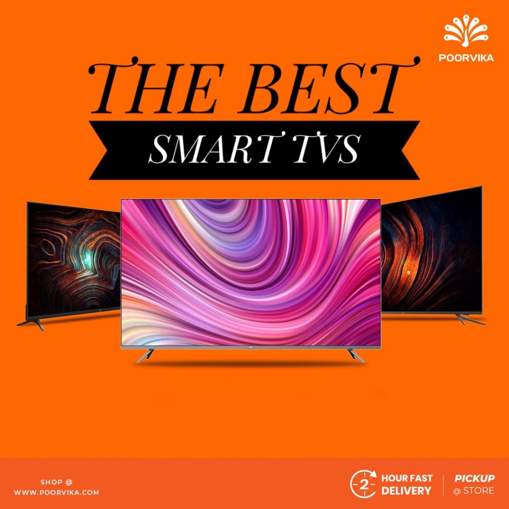 The best Smart TVs — what are the options? Poorvika Blog