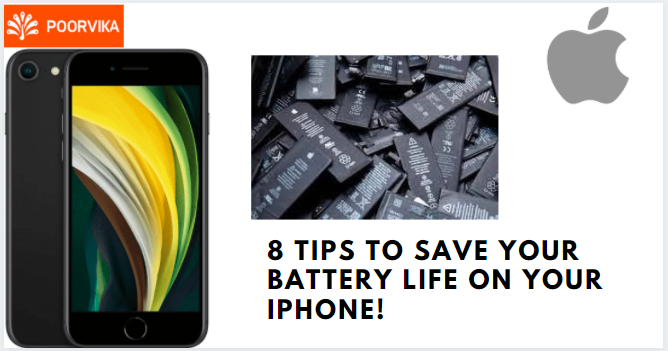 8-tips-for-saving-battery-life-on-your-iphone-poorvika-blog