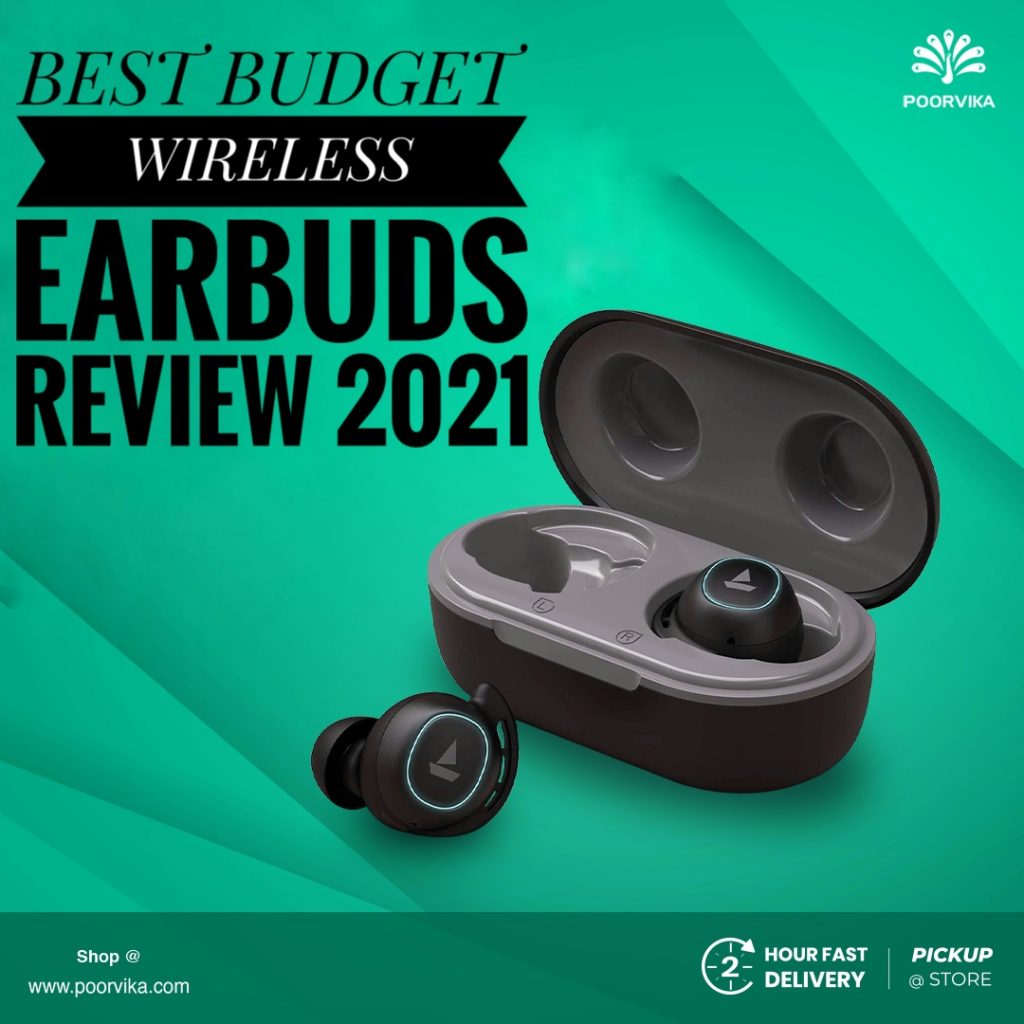 Best Budget wireless earbuds Review 2021 Poorvika Blog