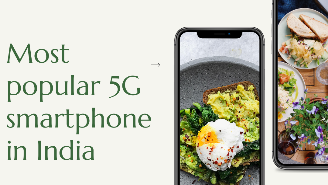 Most popular 5G smartphone in India