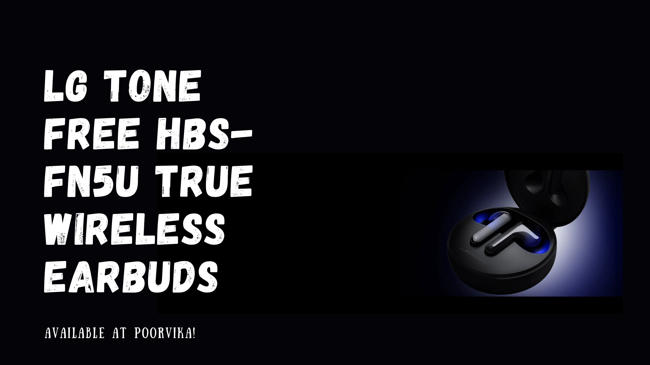 LG TONE Free HBS-FN5U True Wireless