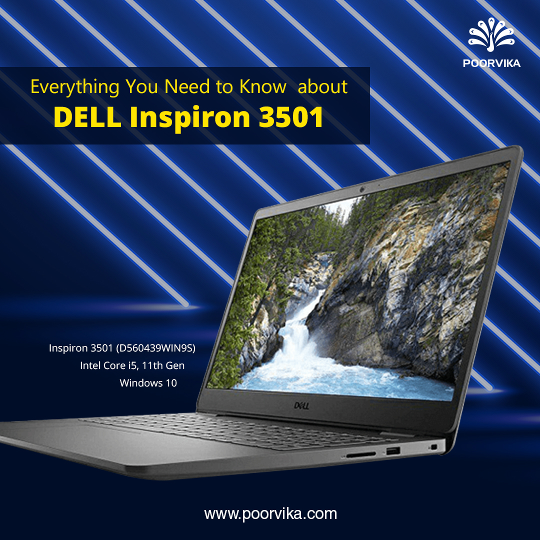 Dell Inspiron 3501 (D560439WIN9S) Intel Core i5 11th Gen Windows 10 Home Laptop