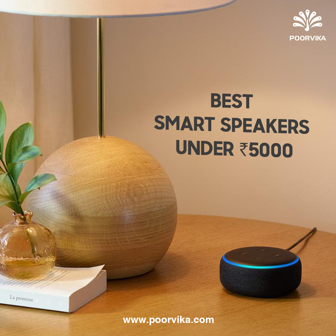 best-smart-speakers-under-rs-5000-poorvika-blog