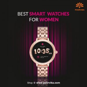 Best Smartwatches for Women - Poorvika Blog