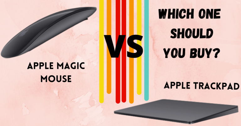 Apple: Magic Mouse Vs Trackpad- Which Should You Buy? - Poorvika Blog