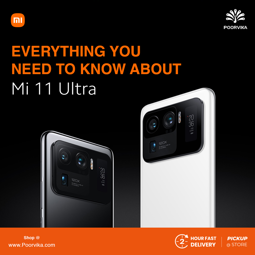 Everything you need to know about Mi 11 Ultra 5G