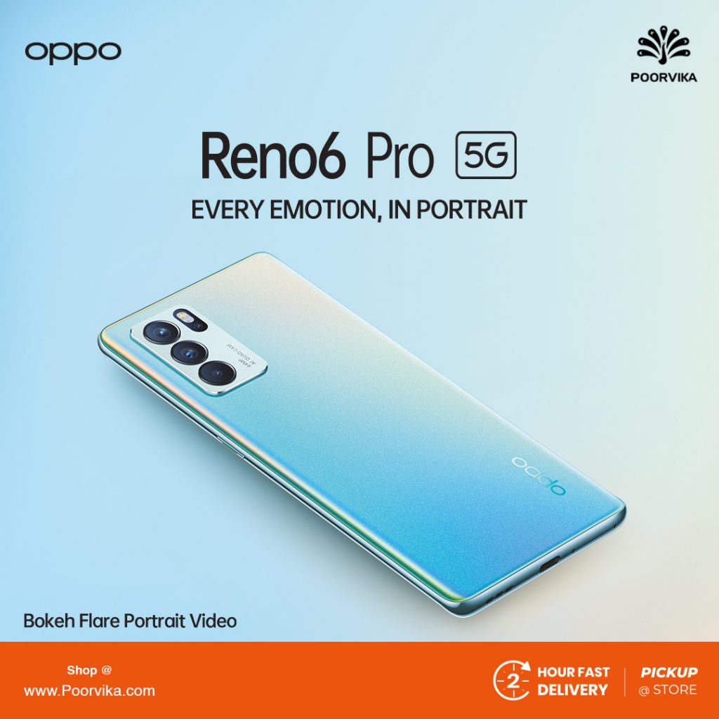 Everything you need to know about Oppo Reno6 Pro 5G - Poorvika Blog