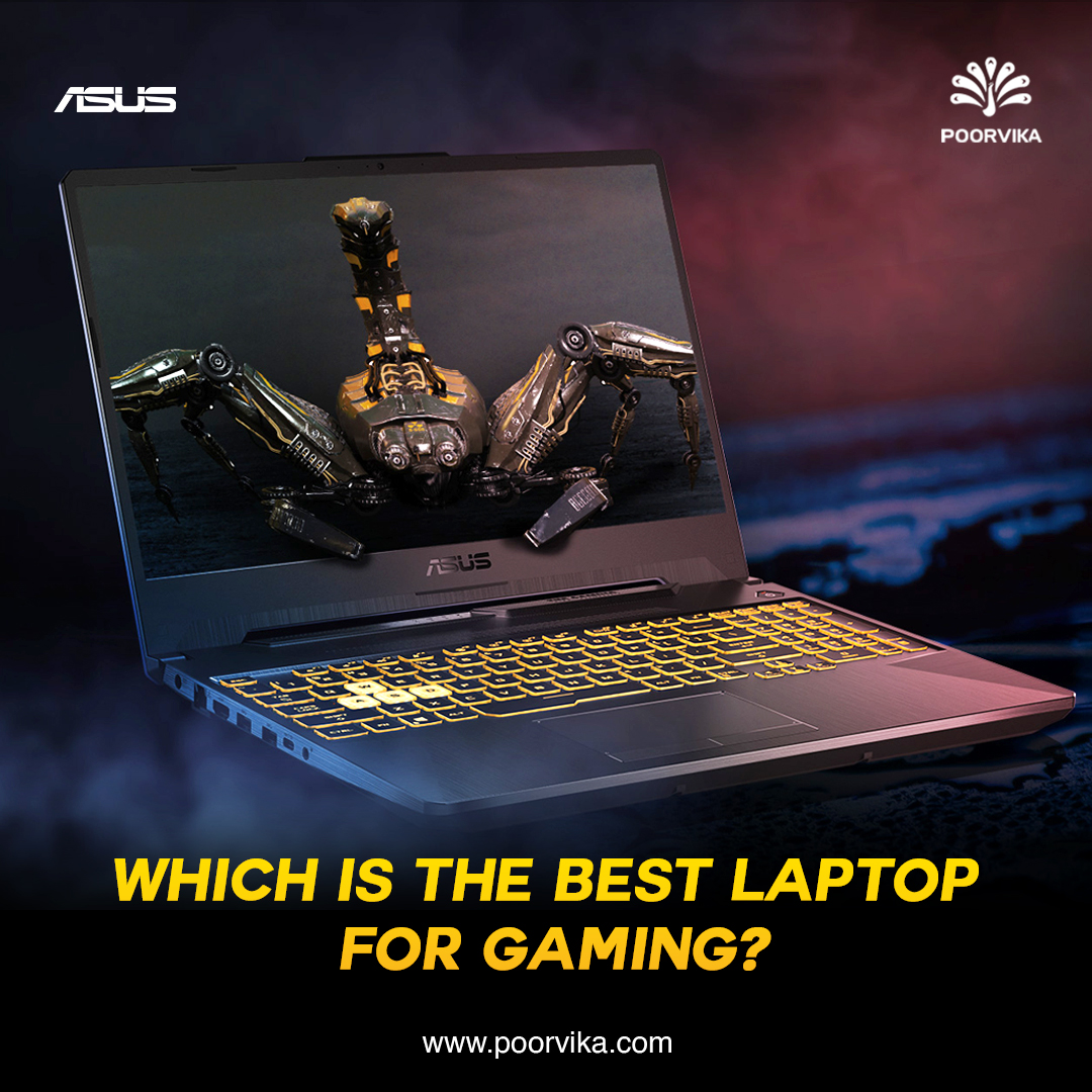 Which Is The Best Asus Laptop For Gaming Poorvika Blog 6847