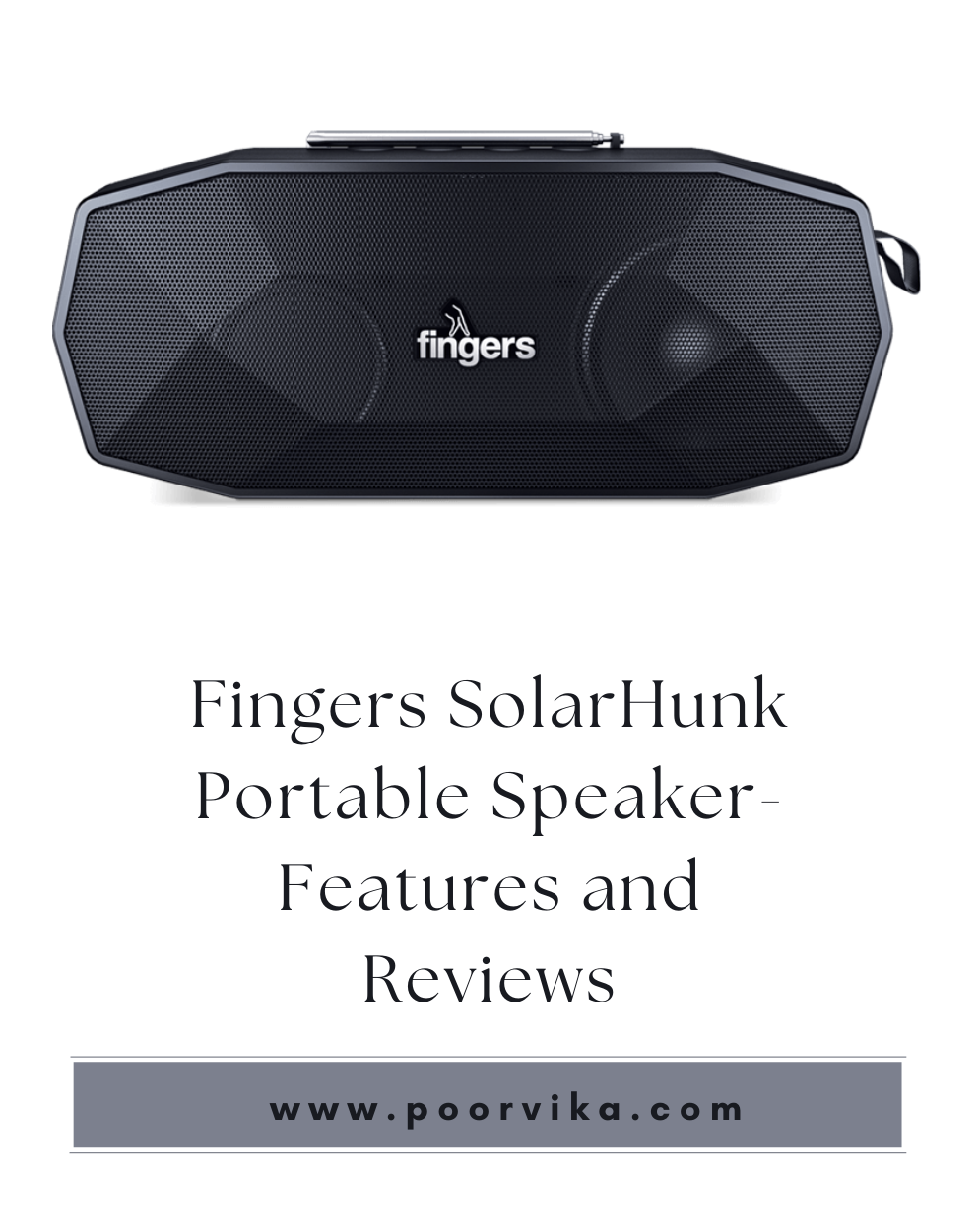 Fingers SolarHunk Portable Speaker- Features and Reviews - poorvika