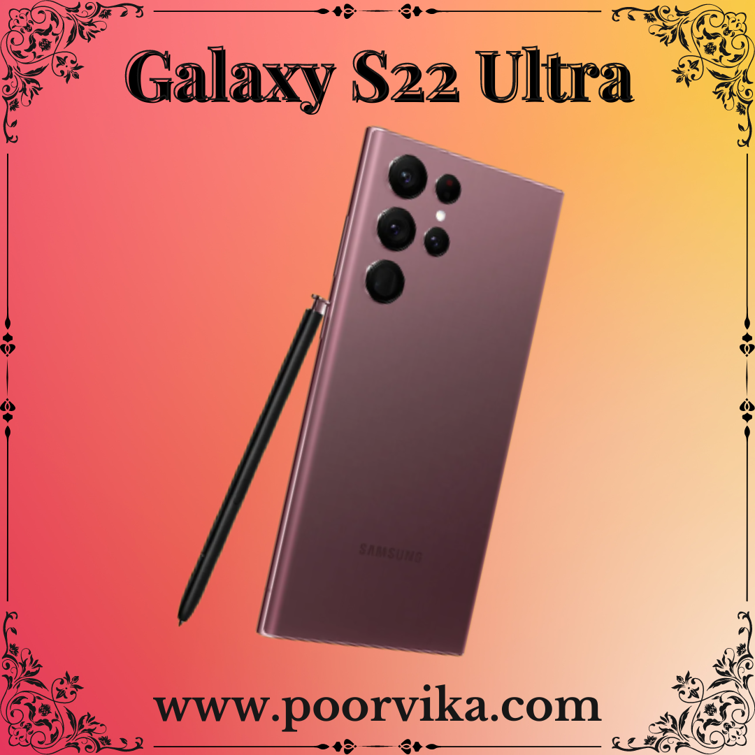 Samsung galaxy s22 ultra